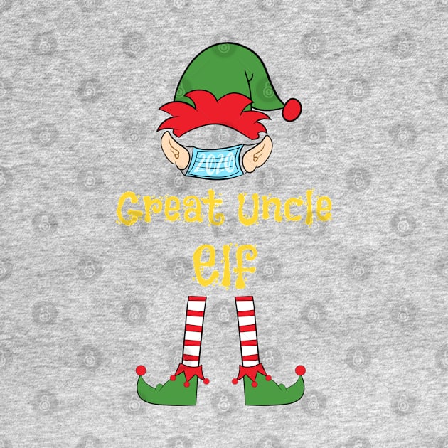 2020 Masked Christmas Elf Family Group Matching Shirts -  Great Uncle by Funkrafstik